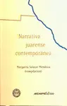 NARRATIVA JUARENSE CONTEMPORÁNEA NARRATIVA JUARENSE CONTEMPORÁNEA