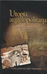 Utopía Angelopolitana