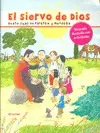 Siervo de Dios, el