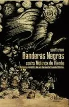 Banderas Negras Contra Molinos de Viento