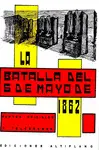 Batalla del 5 de Mayo de 1862, la