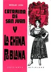 Catarina de San Juan y la China Poblana