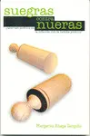 SUEGRAS CONTRA NUERAS