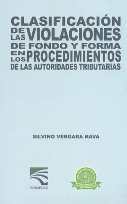 CLASIFICACIÓN DE LAS VIOLACIONES DE FONDO Y FORMA