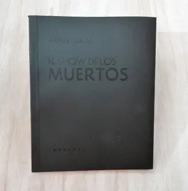 SHOW DE LOS MUERTOS, EL
