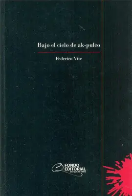 Bajo el Cielo de Ak-Pulco