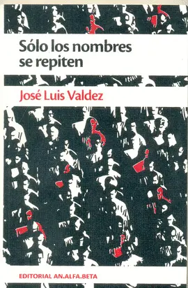 SÓLO LOS NOMBRES SE REPITEN
