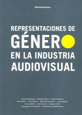 Representaciones de Género en la Industria Audiovisual