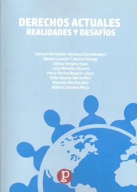 DERECHOS ACTUALES, REALIDADES Y DESAFÍOS