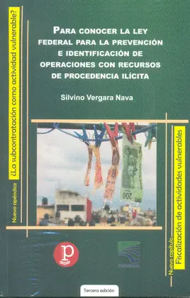 PARA CONOCER LA LEY FEDERAL PARA LA PREVENCIÓN E IDENTIFICACIÓN DE OPERACIONES CON RECURSOS DE PROCEDENCIA ILÍCITA PARA CONOCER LA LEY FEDERAL PARA LA PREVENCIÓN E IDENTIFICACIÓN DE OPERACIONES CON RECURSOS DE PROCEDENCIA ILÍCITA