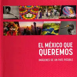 MÉXICO QUE QUEREMOS, EL (PASTA DURA)