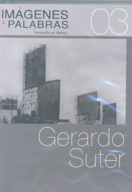 GERARDO SUTER (IMGENES Y PALABRAS) DVD 03