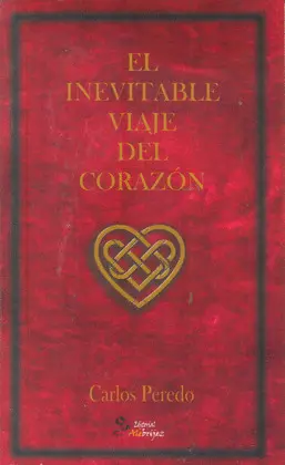 INEVITABLE VIAJE DEL CORAZÓN, EL