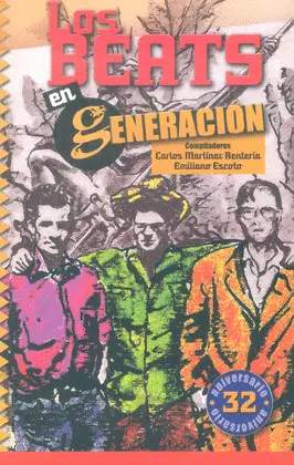 BEATS EN GENERACIÓN, LOS BEATS EN GENERACIÓN, LOS