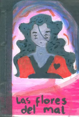 FLORES DEL MAL, LAS