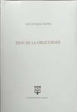 DON DE LA OBLICUIDAD