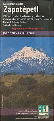 GUÍA PRÁCTICA DEL ZAPOTÉPETL NEVADO DE COLIMA Y JALISCO GUÍA PRÁCTICA DEL ZAPOTÉPETL NEVADO DE COLIMA Y JALISCO