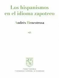 HISPANISMOS EN EL IDIOMA ZAPOTECO, LOS