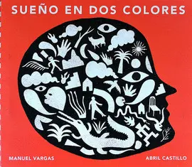 SUEÑO EN DOS COLORES SUEÑO EN DOS COLORES