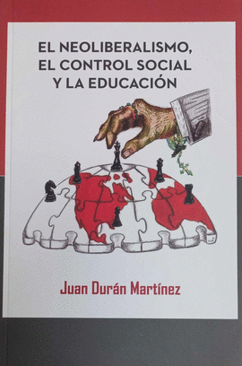 NEOLIBERALISMO, EL CONTROL SOCIAL Y LA EDUCACIN, EL