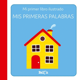 MIS PRIMERAS PALABRAS