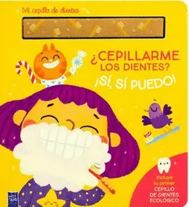 ¿Cepillarme los Dientes? ¡Sí, sí Puedo!