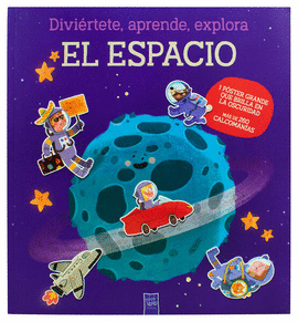 DIVIRTETE, APRENDE, EXPLORA: EL ESPACIO