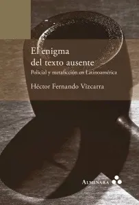 ENIGMA DEL TEXTO AUSENTE, EL
