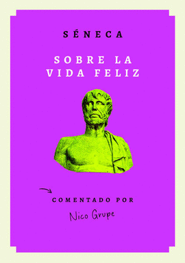 SOBRE LA VIDA FELIZ