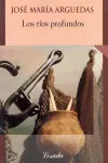 Rios Profundos, los