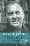 Viejos Tiempos / Traición