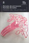 SONATA DE PRIMAVERA / SONATA DE ESTÍO SONATA DE PRIMAVERA / SONATA DE ESTÍO