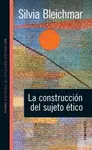 Construccion del Sujeto Etico, la
