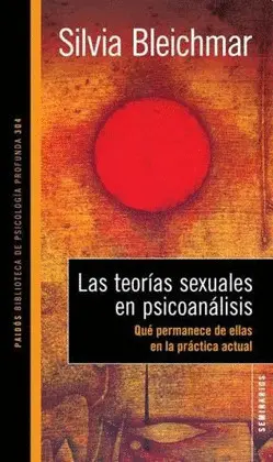 Teorías Sexuales en Psicoanálisis, las
