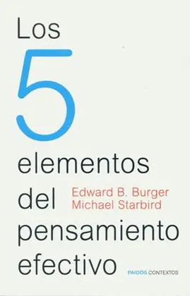 5 Elementos del Pensamiento Efectivo, los