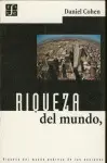 Riqueza del Mundo, Pobreza de las Naciones
