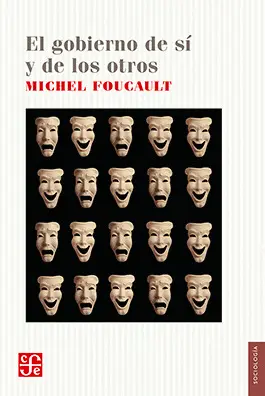 Gobierno de sí y de los Otros, el