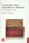 Nación entre Naturaleza e Historia, la