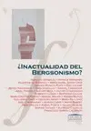 ¿Inactualidad del Bergsonismo?