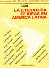 Literatura de Ideas en America Latina, la