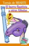 Burro Flautista y Otras Fábulas, el