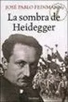 Sombra de Heidegger, la
