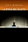 ÉTICA DEL SUJETO, LA