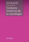 Contexto Histórico de la Sociología