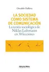 Sociedad Como Sistema de Comunicaciòn, la
