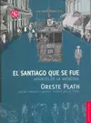 SANTIAGO QUE SE FUE. APUNTES DE LA MEMORIA, EL