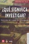 ¿Qué Significa Investigar?