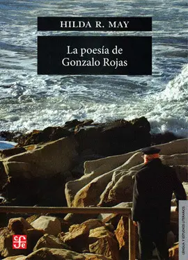 Poesia de Gonzalo Rojas, la
