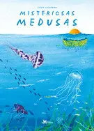 Misteriosas Medusas