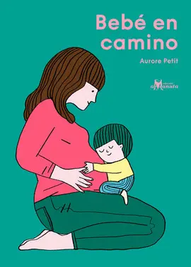 BEBÉ EN CAMINO BEBÉ EN CAMINO